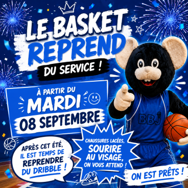 Reprise du BBJ le mardi 8 septembre